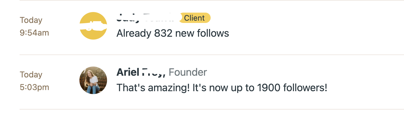 Client message: Already 832 new follows — Ariel replies: That's amazing! It's now up to 1900 followers!